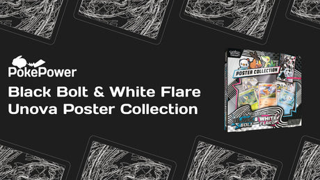 Pokémon Unboxing | Black Bolt & White Flare Unova Poster Collection